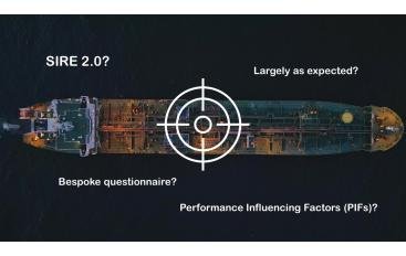 SIRE 2.0: A New Era for Tanker Vetting